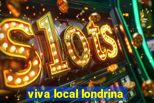 viva local londrina